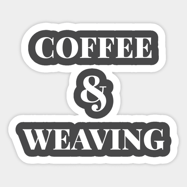 Coffee and Weaving Sticker by ApricotBirch